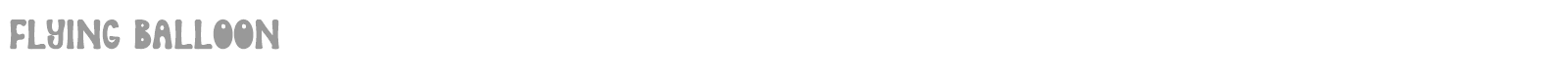 Flying Balloon font preview